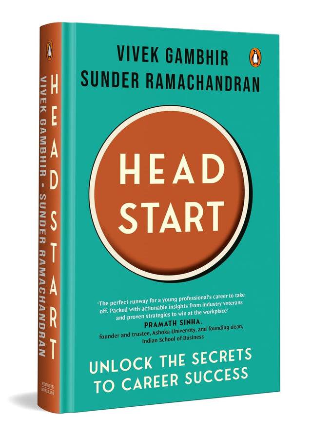 HeadStart: A Real-World Career Guide for Students & Young Professionals | From Industry Experts with 30+ Years of Experience | Includes Stories, Templates & Frameworks - Retail Maharaj