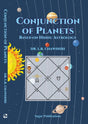 Conjunction Of Planets Based On Hindu Astrology The Original Book by Dr. L.R. Chawdhri - (English Version) - Retail Maharaj
