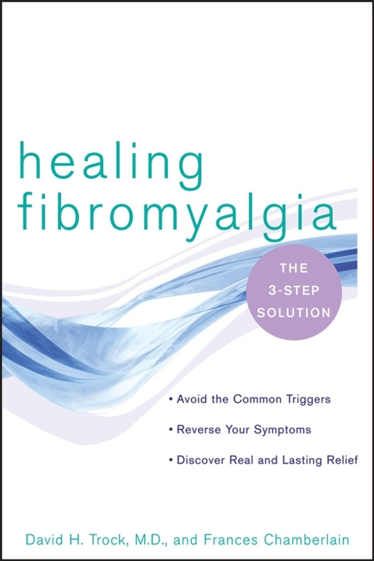 Healing Fibromyalgia: The Three-step Solution - Retail Maharaj