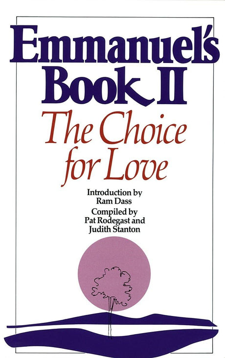 Emmanuel's Book II: The Choice for Love (New Age) - Retail Maharaj