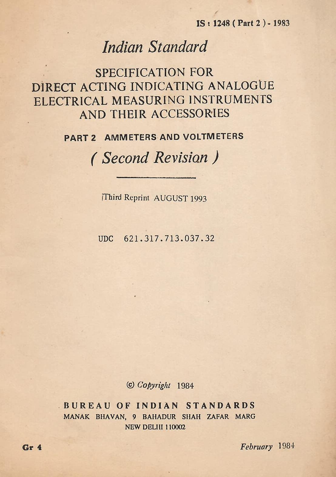 IS : 1248 (Part 2) - 1983 - Specification for Direct Acting Indicating Analogue Electrical Measuring Instruments and Their Accessories - Part 2 Ammeters and Voltmeters (Second Revision) [Paperback] BIS
