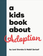 A Kids Book About Adoption - Retail Maharaj