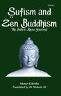 Sufism and Zen Buddhism: The Path to Know Yourself - Retail Maharaj