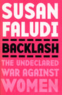Backlash: The Undeclared War Against Women - Retail Maharaj