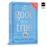 Too Good To Be True: The National #1 Bestseller Now in an Exclusive Hardback Edition with a Bonus Chapter and Colour-Your-Own Cover! - Retail Maharaj