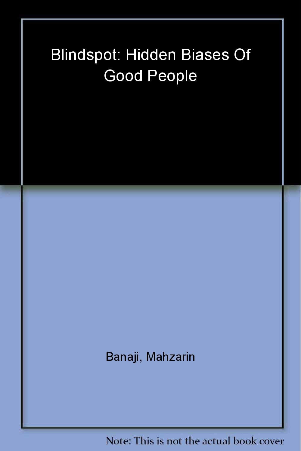 Blindspot: Hidden Biases of Good People - Retail Maharaj