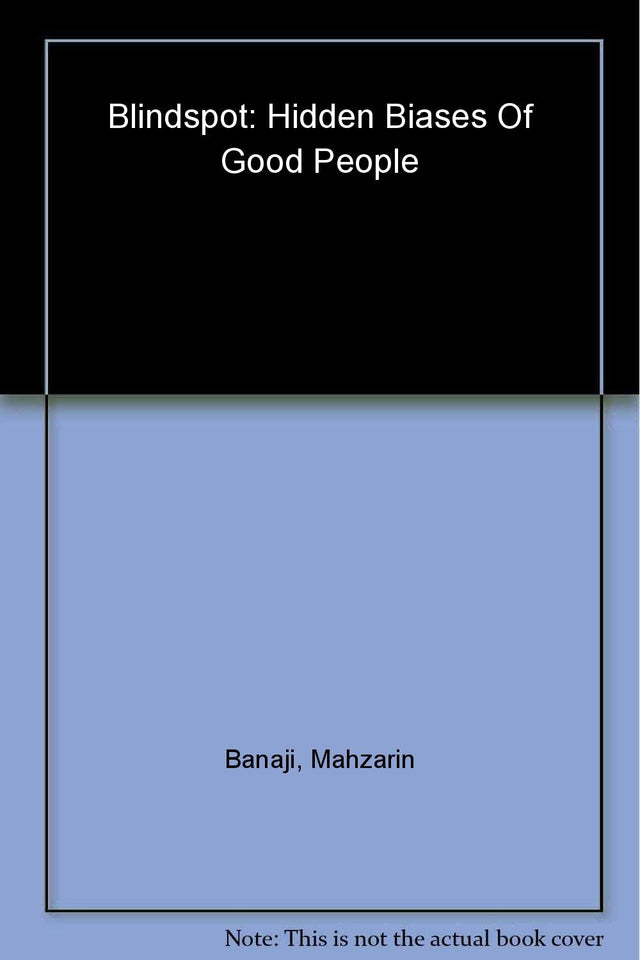 Blindspot: Hidden Biases of Good People - Retail Maharaj