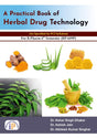 A Practical Book of Herbal Drug Technology for B.Pharm 6th Semester (BP-609P) - Retail Maharaj