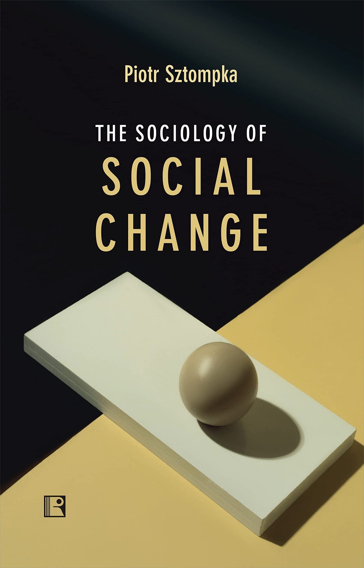 THE SOCIOLOGY OF SOCIAL CHANGE - Retail Maharaj