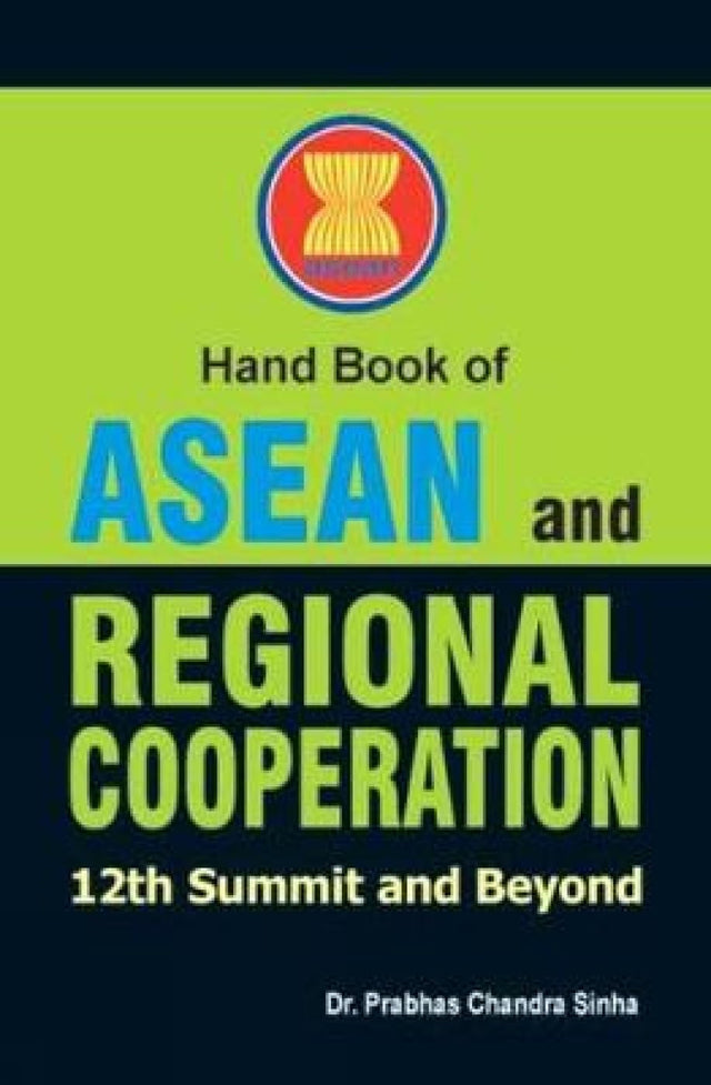 Handbook of Asean and Regional Cooperation - Retail Maharaj