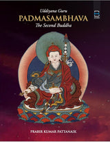 UDDIYANA GURU PADMASAMBHAVA : THE SECOND BUDDHA - Retail Maharaj