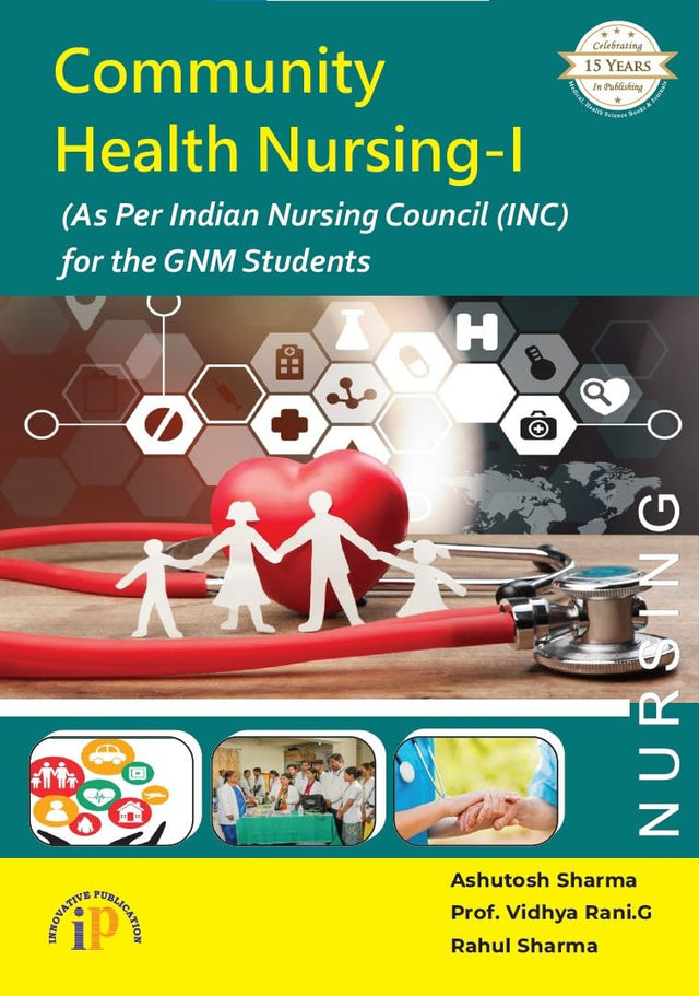 Community Health Nursing-I (As Per INC) for the GNM Students - Retail Maharaj