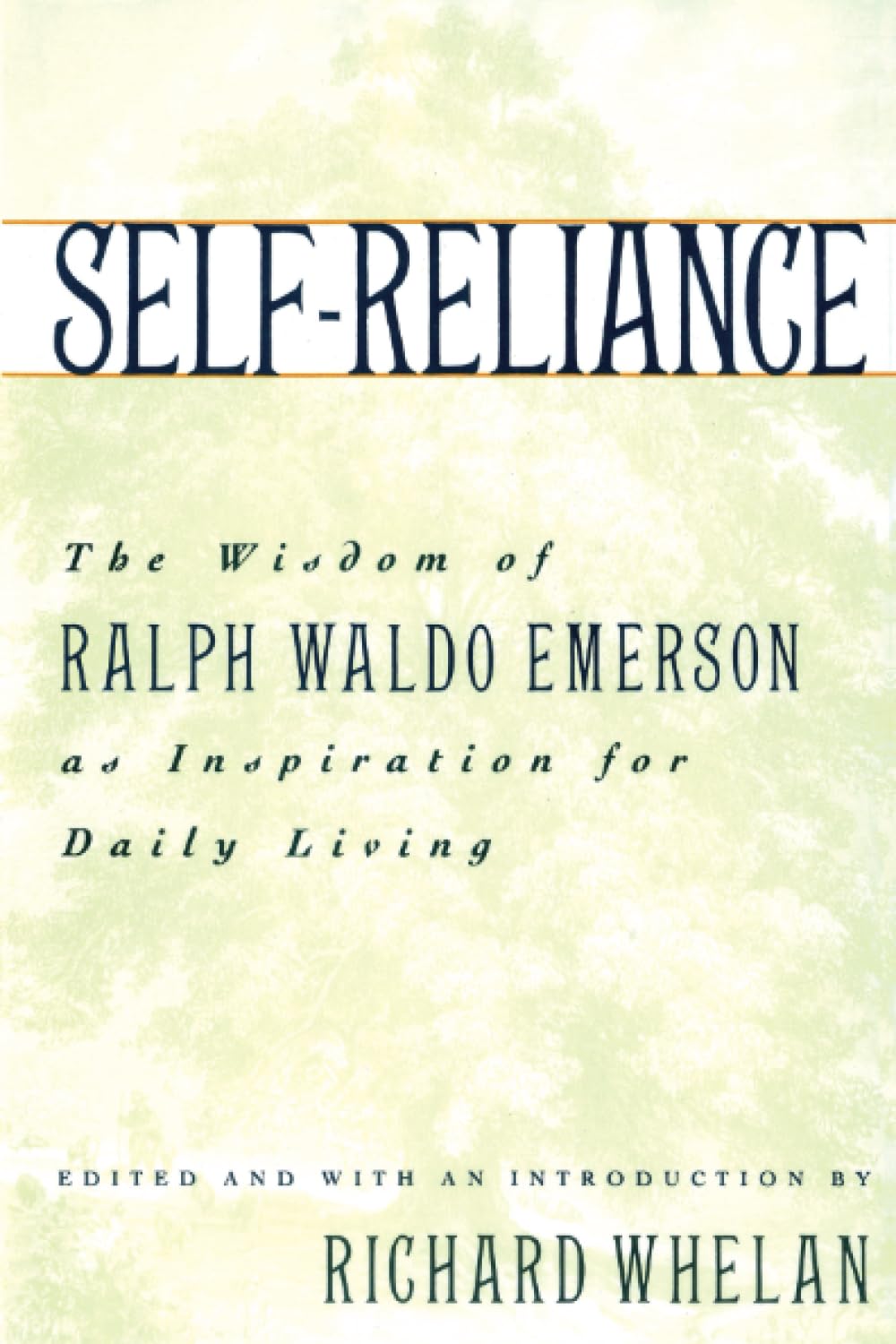 Self-Reliance: The Wisdom of Ralph Waldo Emerson as Inspiration for Daily Living - Retail Maharaj