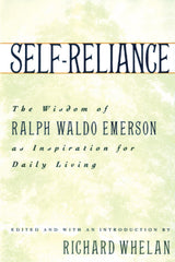 Self-Reliance: The Wisdom of Ralph Waldo Emerson as Inspiration for Daily Living - Retail Maharaj