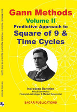 Gann Methods Volume II - Predictive Approach to Square of 9 & Time Cycles by author Indrodeep Banerjee