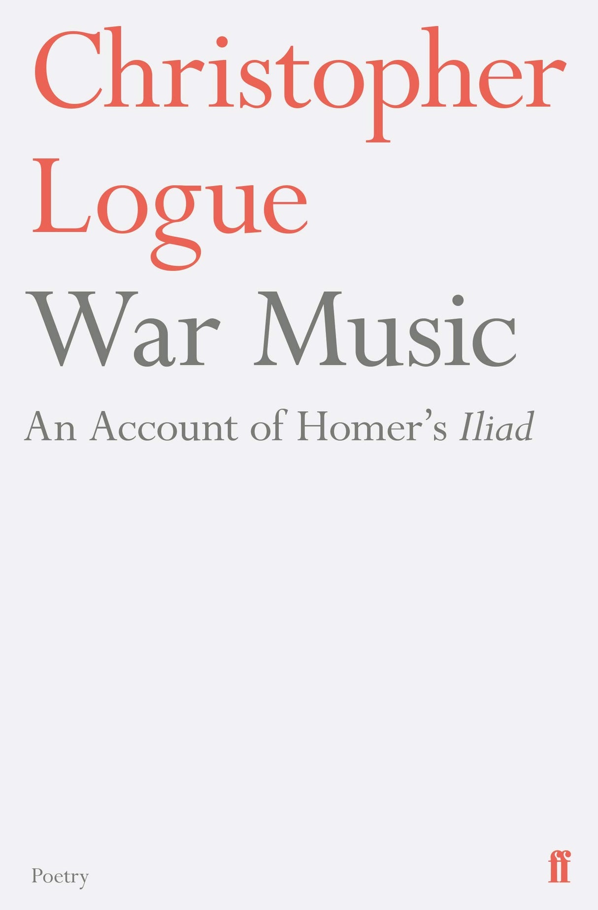 War Music: An Account of Homer's Iliad - Retail Maharaj
