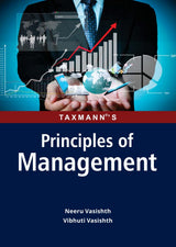 Taxmann's Principles of Management – Student oriented treatise presenting concepts of business management in simple language with a focus on conceptual understanding - Retail Maharaj