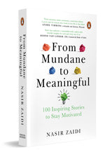 From Mundane to Meaningful: 100 Inspiring Stories to Stay Motivated: 100 Inspiring Stories for Staying Motivated | Personal Growth & Inspirational Life Lessons to Help Find Purpose - Retail Maharaj