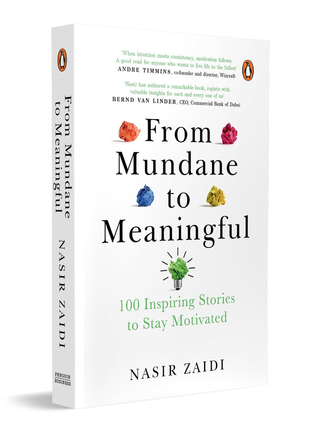 From Mundane to Meaningful: 100 Inspiring Stories to Stay Motivated: 100 Inspiring Stories for Staying Motivated | Personal Growth & Inspirational Life Lessons to Help Find Purpose - Retail Maharaj