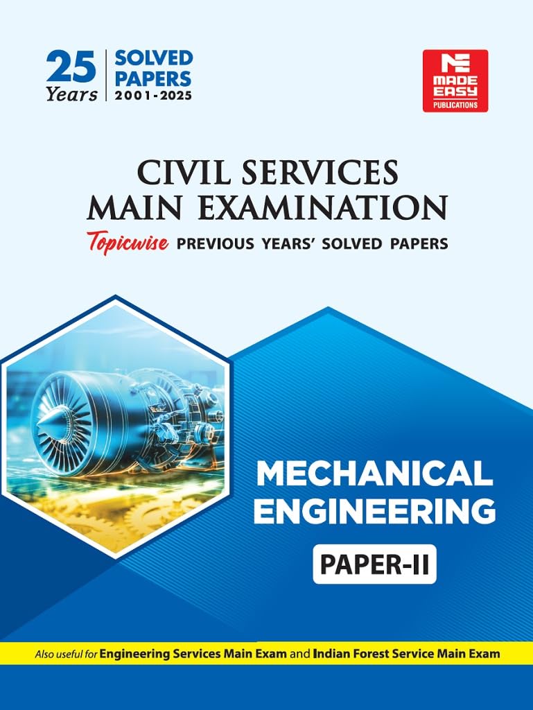 Civil Services Mains Examination (2001 - 2025) : Mechanical Engineering Solved Papers- Volume -2 - Retail Maharaj