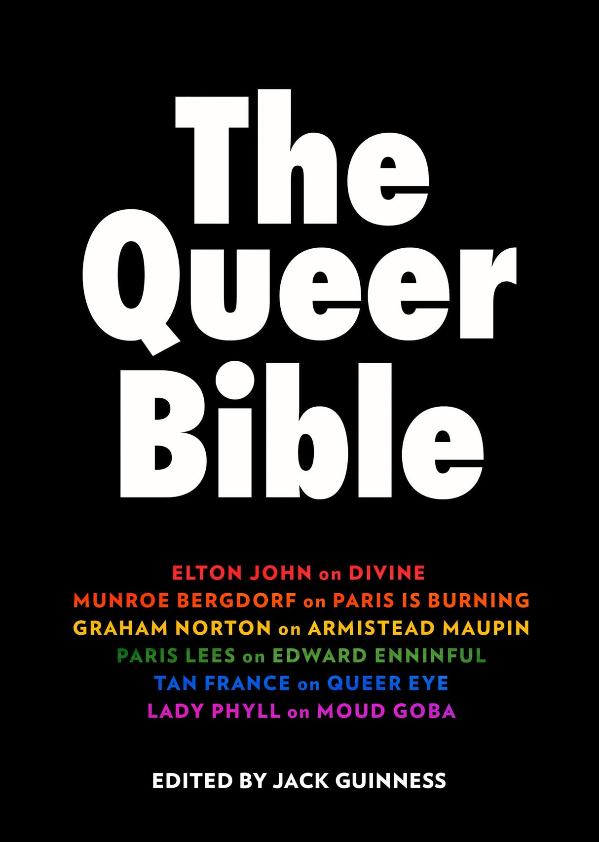 The Queer Bible: A beautiful essay collection on queer trailblazers through history, including words from Elton John, Munroe Bergdorf, Graham Norton, Paris Lees, and more - Retail Maharaj