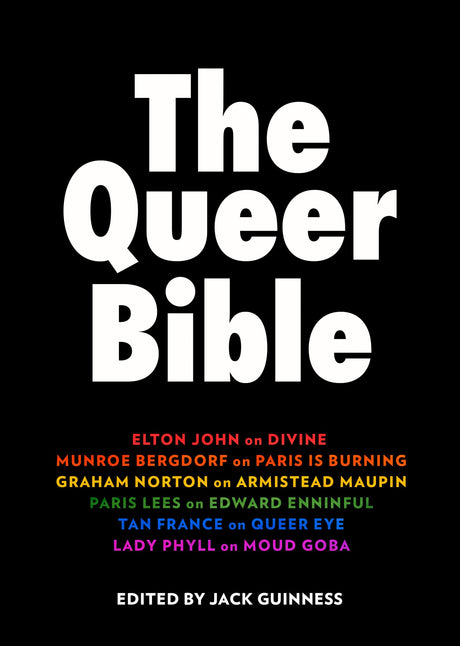 The Queer Bible: A beautiful essay collection on queer trailblazers through history, including words from Elton John, Munroe Bergdorf, Graham Norton, Paris Lees, and more - Retail Maharaj