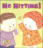 No Hitting!: A Lift-the-Flap Book - Retail Maharaj