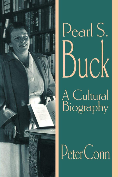 Pearl S. Buck: A Cultural Biography - Retail Maharaj