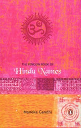 Penguin Book Of Hindu Names - Retail Maharaj