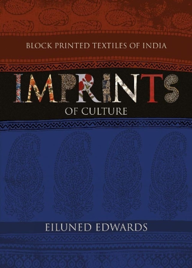 Block Printed Textiles of India: Imprints of Culture - Retail Maharaj