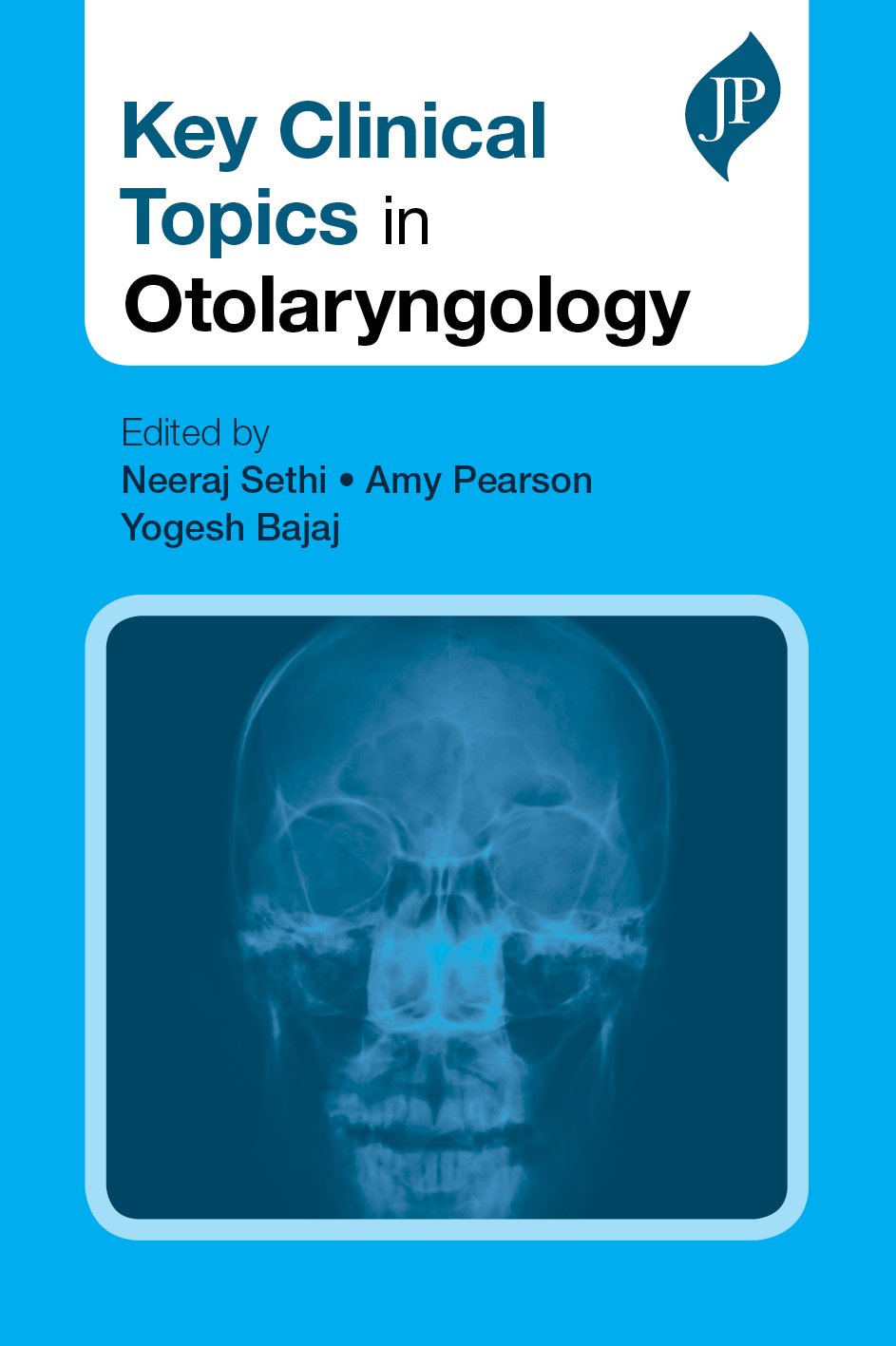 KEY CLINICAL TOPICS IN OTOLARYNGOLOGY - Retail Maharaj