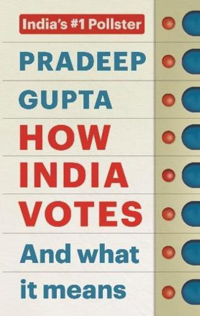 How India Votes And What It Means - Retail Maharaj