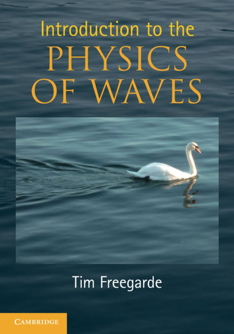 Introduction to the Physics of Waves - Retail Maharaj
