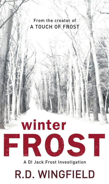 Winter Frost: (DI Jack Frost Book 5): 0 - Retail Maharaj