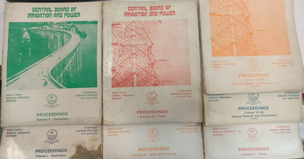 Central Board Of Irrigation And Power - Proceedings Forty-Fifth Annual Research Session At Hyderabad , Andhra Pradesh 8-11 June 1976 ( Set Of 7 Books ) ( In One Bound )