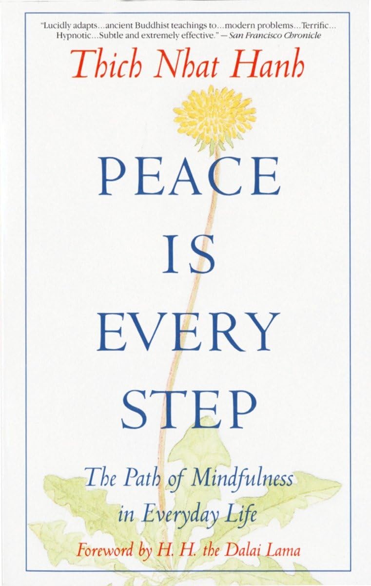 Peace Is Every Step - Retail Maharaj