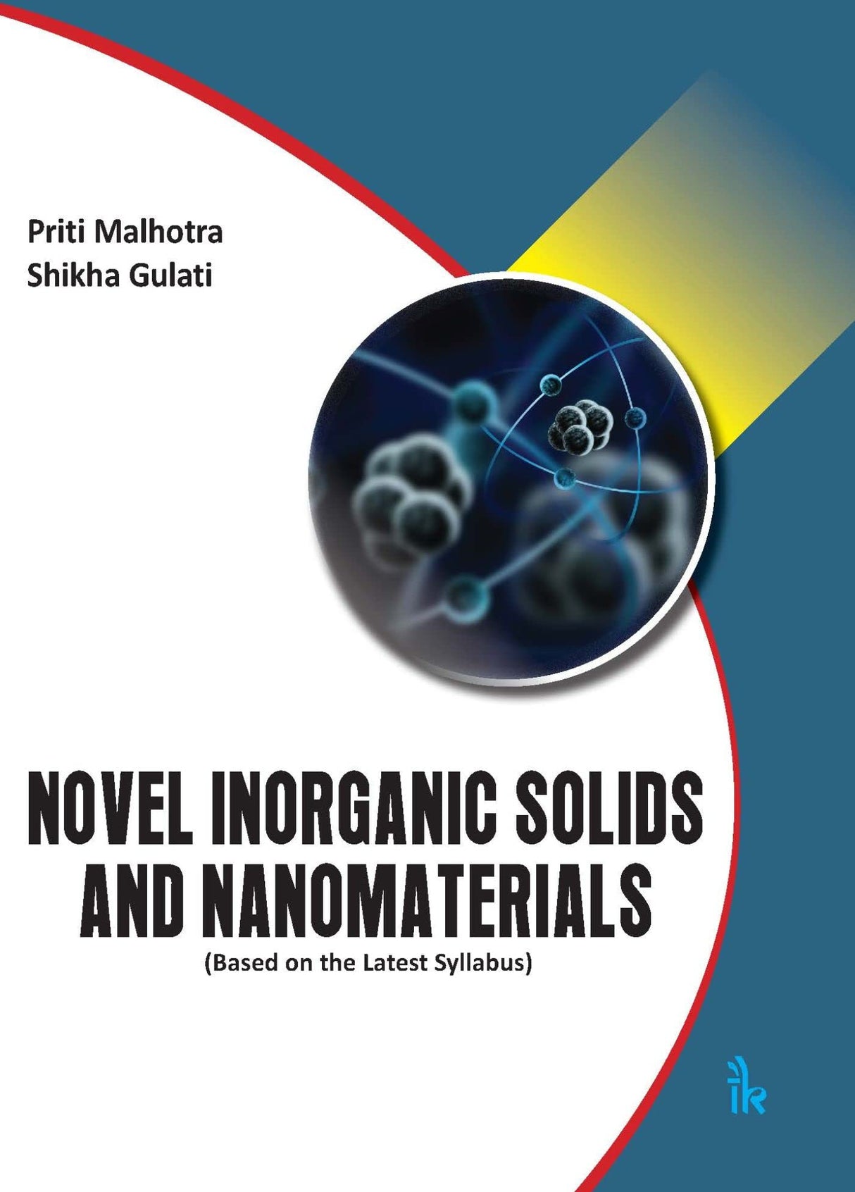 NOVEL INORGANIC SOLIDS AND NANOMATERIALS, 1ST EDITION - Retail Maharaj