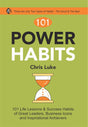 101 Power Habits (101 Life Lessons & Success Habits of Great Leaders, Business Icons and Inspirational Achievers) [Perfect Paperback] Chris Luke - Retail Maharaj