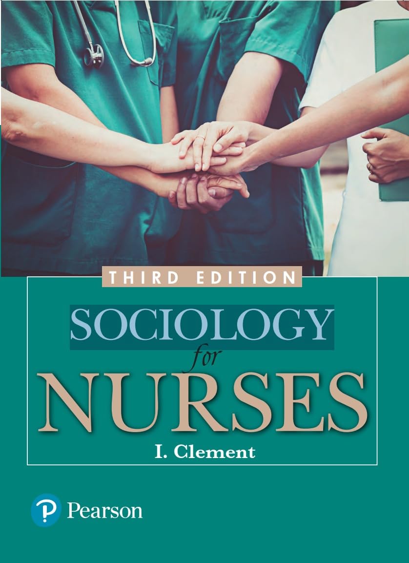 Sociology for Nurses, 3e - Retail Maharaj