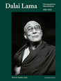 Dalai Lama: Photographs by Manuel Bauer. 1990–2024 - Retail Maharaj