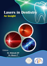Lasers in Dentistry- An Insight (First, 2025) - Retail Maharaj