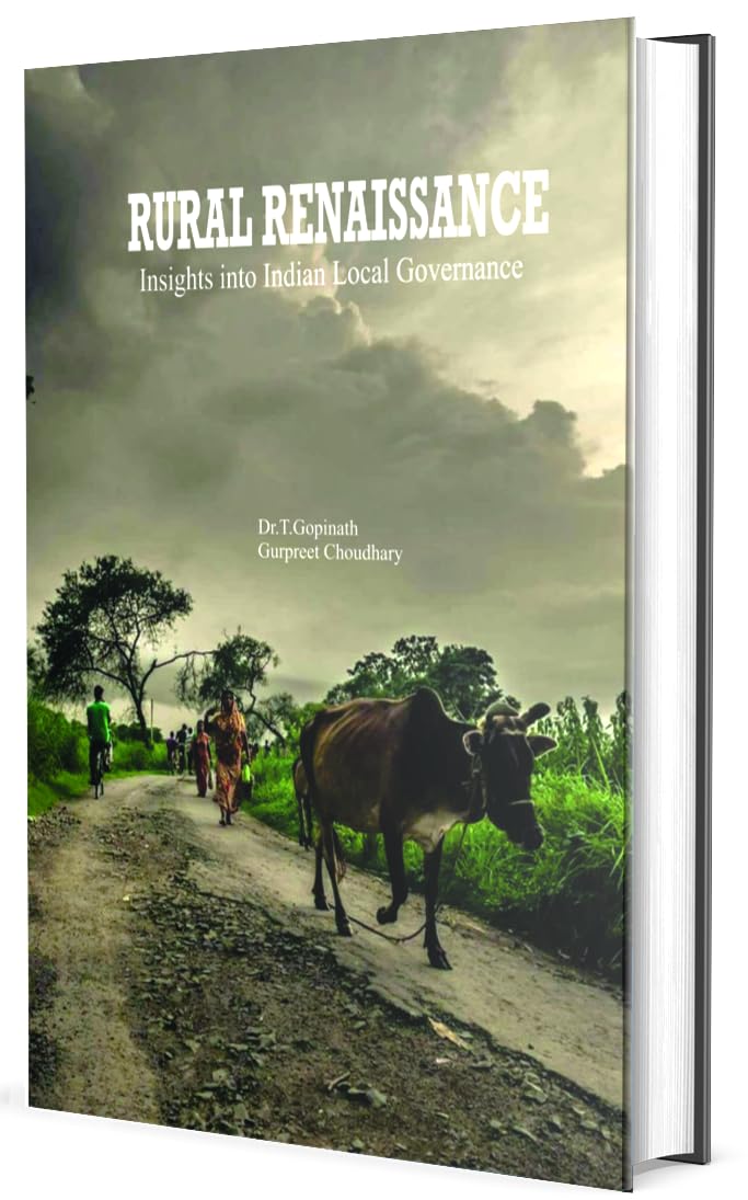 Rural Renaissance Insights into Indian Local Governance - Retail Maharaj