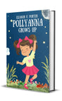 Pollyanna Grows Up - Retail Maharaj