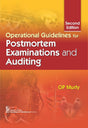 OPERATIONAL GUIDELINES FOR POSTMORTEM EXAMINATIONS AND AUDITING 2ED (HB 2017) - Retail Maharaj