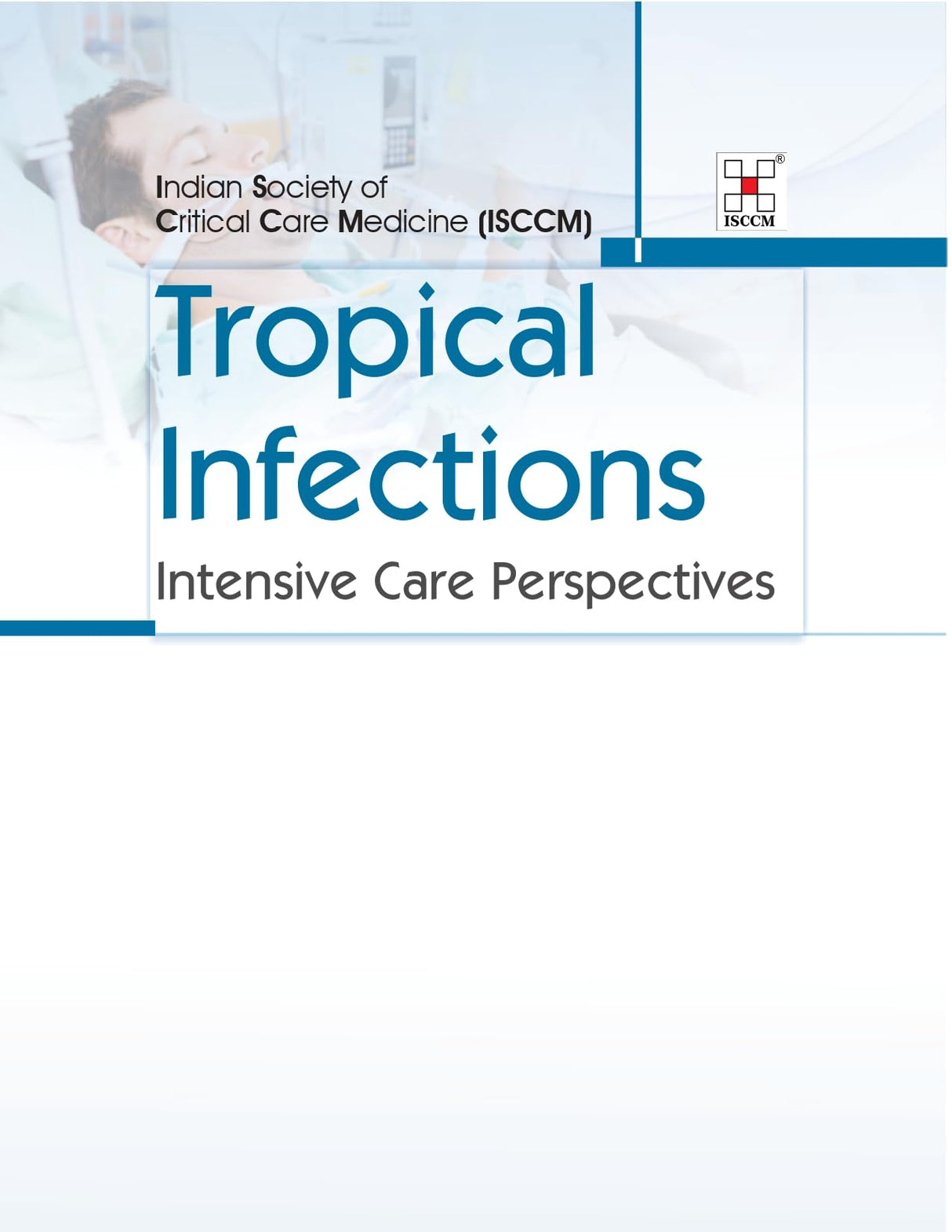 Tropical Infections Intensive Care Perspectives - Retail Maharaj