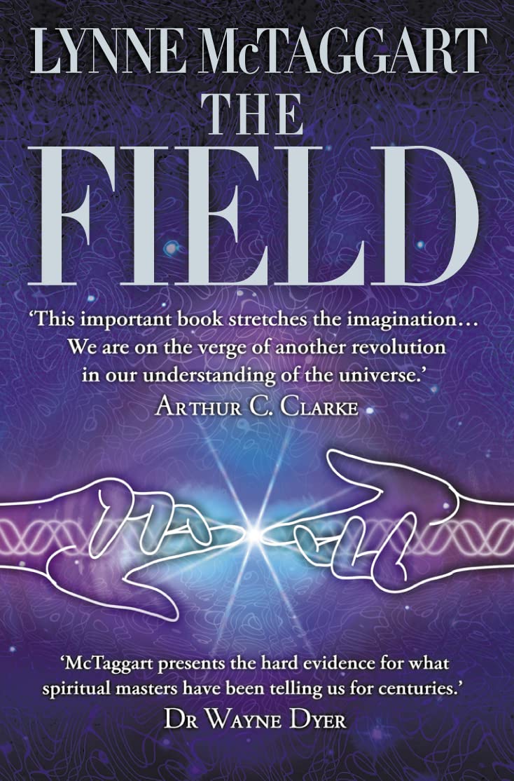 The Field: The Quest for the Secret Force of the Universe - Retail Maharaj