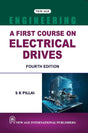 A First Course on Electrical Drives - Retail Maharaj