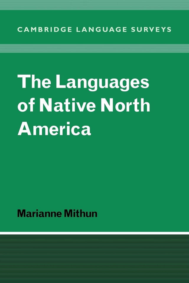 The Languages of Native North America (Cambridge Language Surveys) - Retail Maharaj