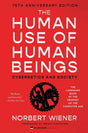 The Human Use of Human Beings: Cybernetics and Society - Retail Maharaj