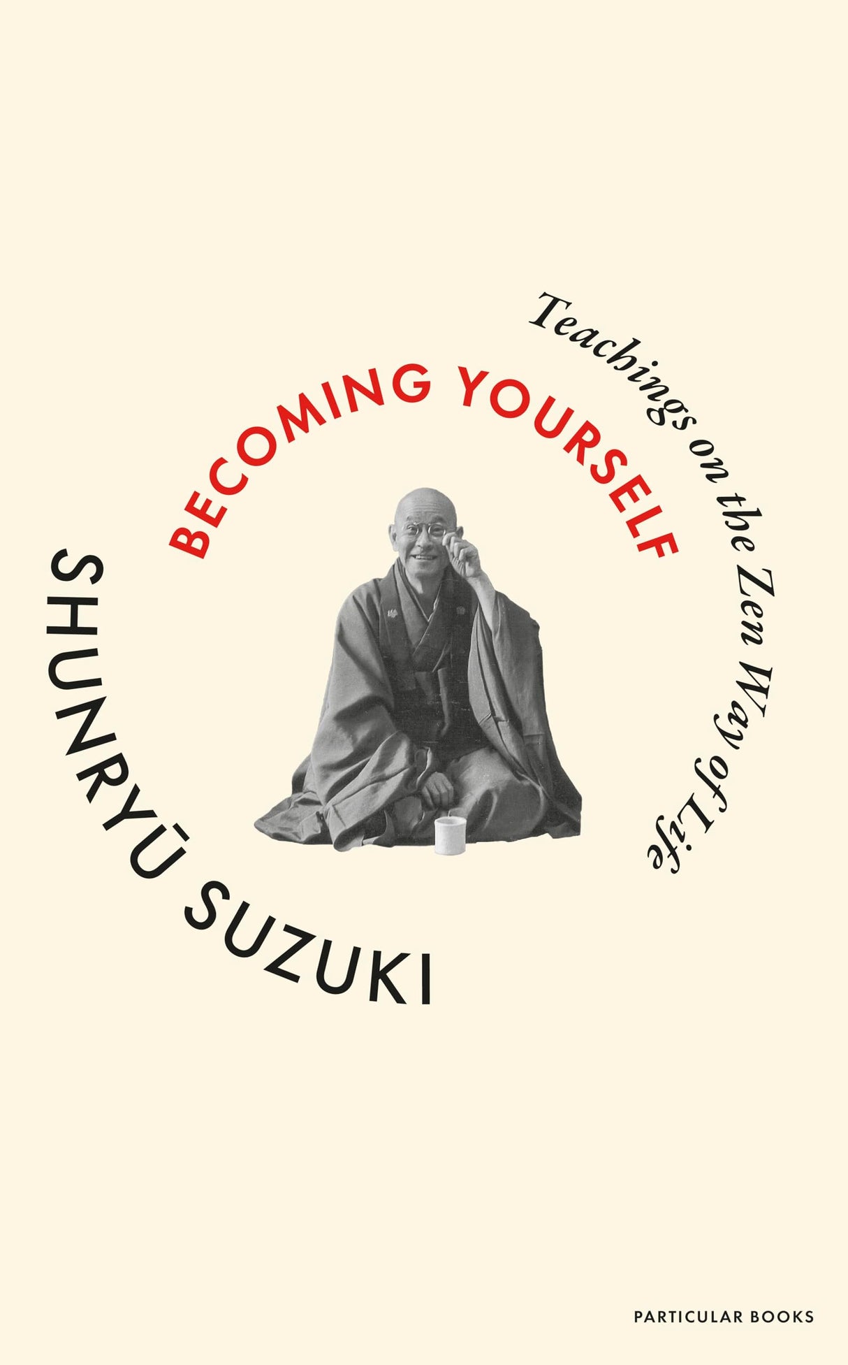 Becoming Yourself: Teachings on the Zen Way of Life - Retail Maharaj